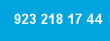 923 218 17 44 923 218 17 44